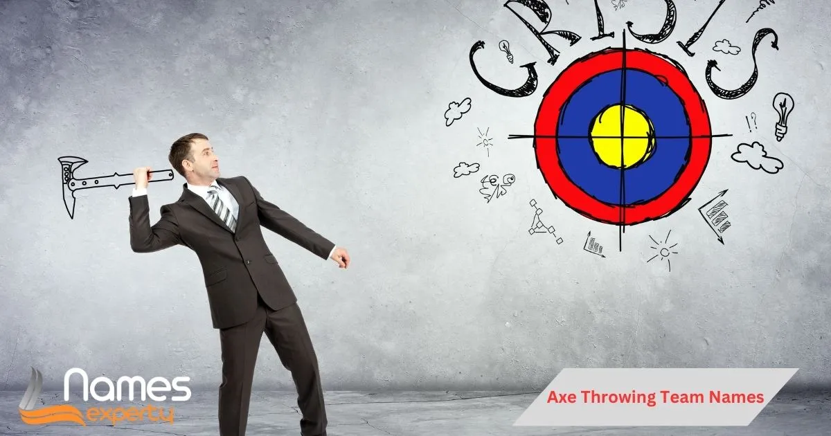 Axe Throwing Team Names