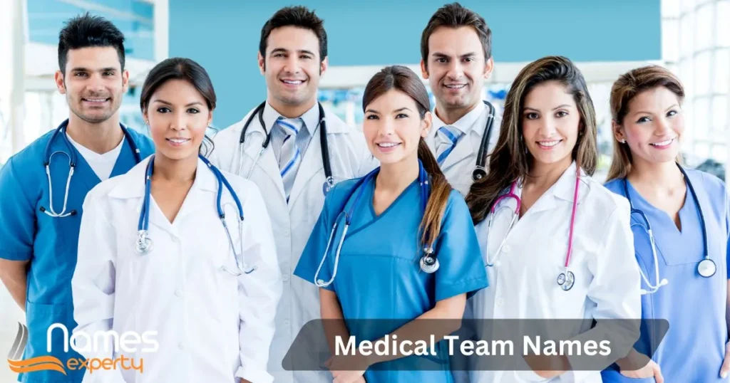 Medical Team Names