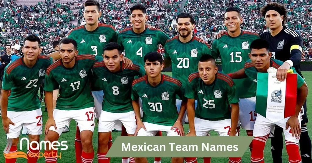 Mexican Team Names