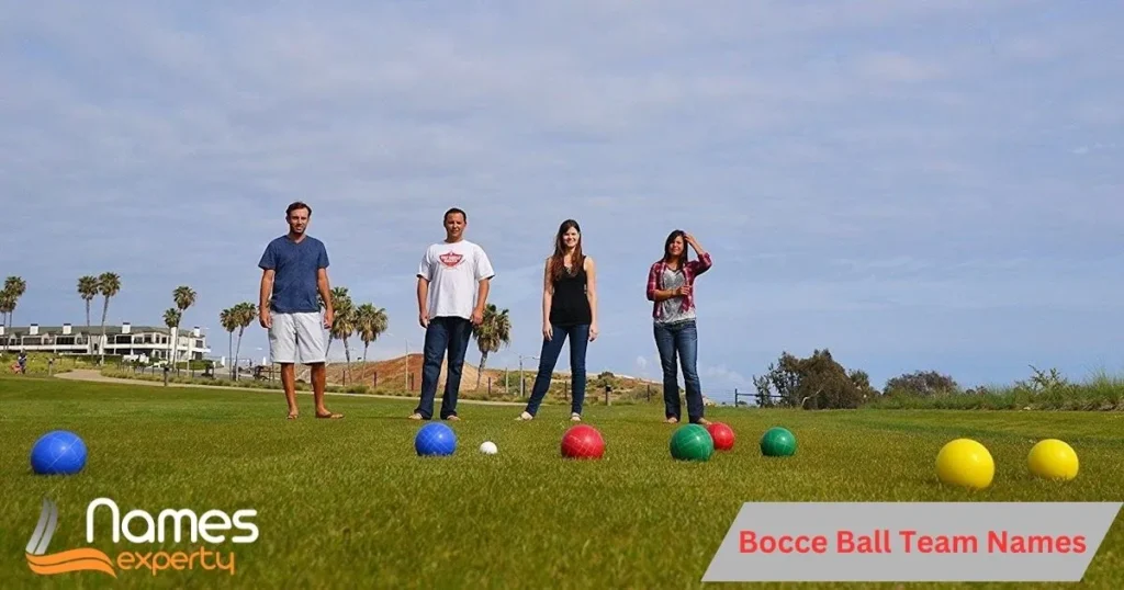 Bocce Ball Team Names