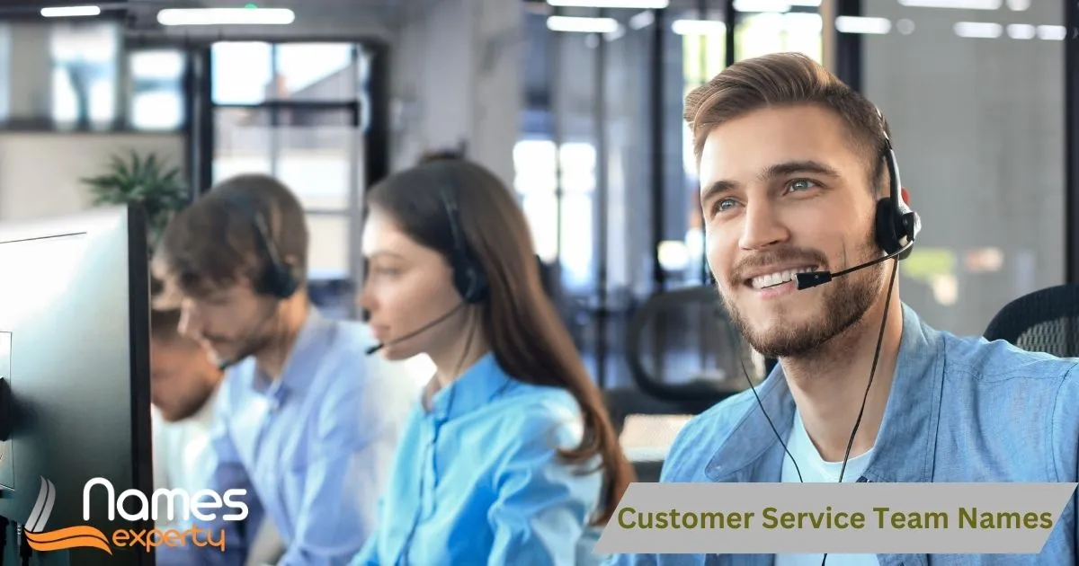 Customer Service Team Names